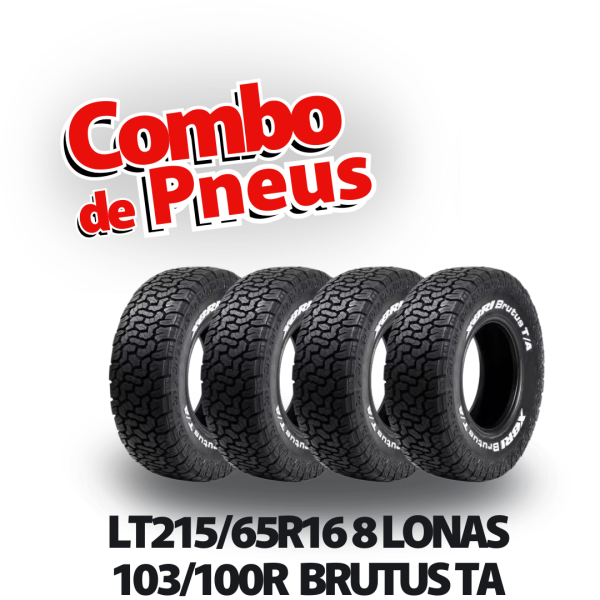 COMBO DE PNEUS LT215/65R16 8 LONAS 103/100R  BRUTUS TA